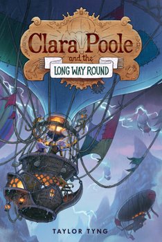 Hardcover Clara Poole and the Long Way Round Book