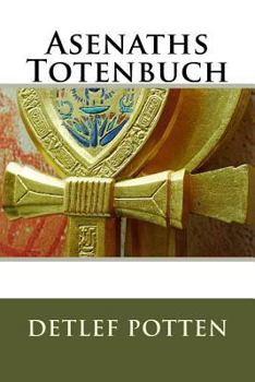 Paperback Asenaths Totenbuch [German] Book