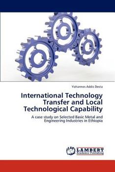Paperback International Technology Transfer and Local Technological Capability Book