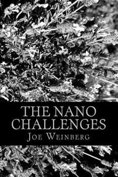 The Nano Challenges : Four Novels Written on a Dare