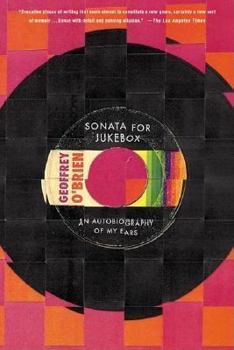 Paperback Sonata for Jukebox: An Autobiography of My Ears Book