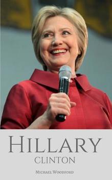 Paperback Hillary Clinton: The Almost President - A Biography of Hillary Clinton Book