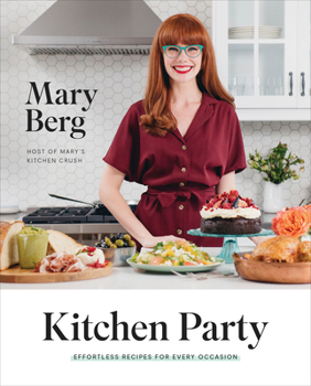 Hardcover Kitchen Party: Effortless Recipes for Every Occasion: A Cookbook Book