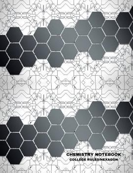 Chemistry Notebook : Alternate Pages of College Ruled and Hexagon Paper