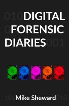 Paperback Digital Forensic Diaries Book