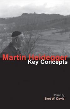 Martin Heidegger: Key Concepts - Book  of the Key Concepts