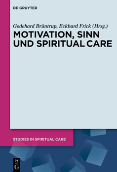 Hardcover Motivation, Sinn Und Spiritual Care [German] Book