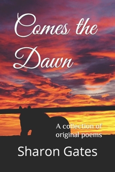 Paperback Comes the Dawn: A collection of original poems Book