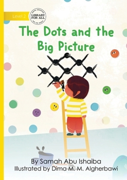 Paperback The Dots and the Big Picture Book