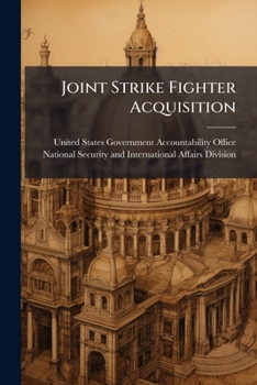 Paperback Joint Strike Fighter Acquisition: Development Schedule Book