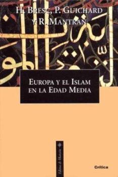 Hardcover Europa y el Islam en la Edad Media [Spanish] Book