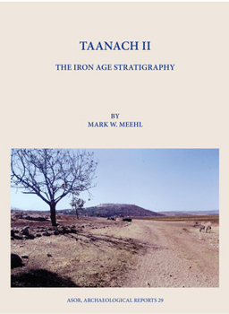 Hardcover Taanach II: The Iron Age Stratigraphy Book