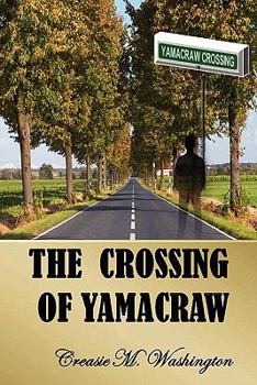 Paperback The Crossing of Yamacraw Book