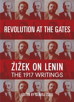 Paperback Revolution at the Gates: Zizek on Lenin: The 1917 Writings Book