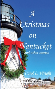 Paperback A Christmas on Nantucket and other stories Book