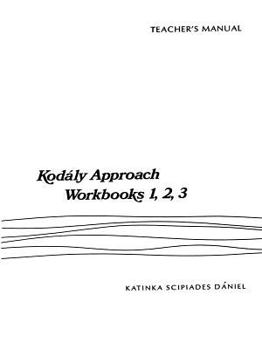 Paperback Kodaly Approach (Teacher Edition for Wookbook 1,2,3) Book