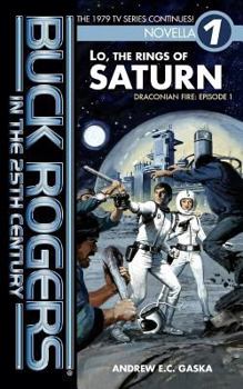 Paperback Buck Rogers in the 25th Century: Lo, the Rings of Saturn Book