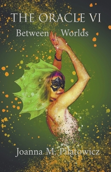 Paperback The Oracle VI - Between Worlds Book