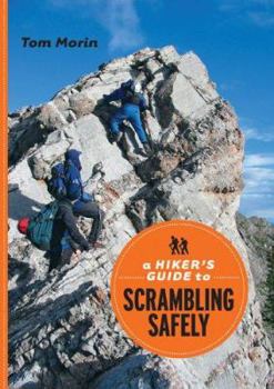 Paperback A Hiker's Guide to Scrambling Safely Book