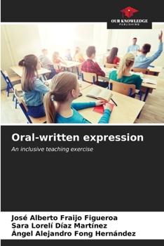 Oral-written expression: An inclusive teaching exercise