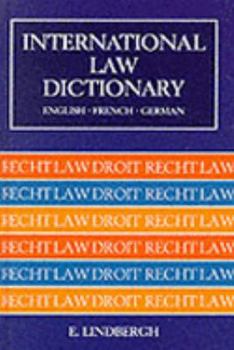 Paperback International Law Dictionary: English/French/German Book