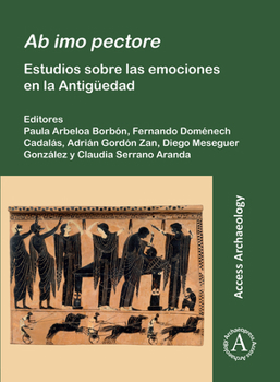 Paperback AB Imo Pectore: Estudios Sobre Las Emociones En La Antiguedad [Spanish] Book