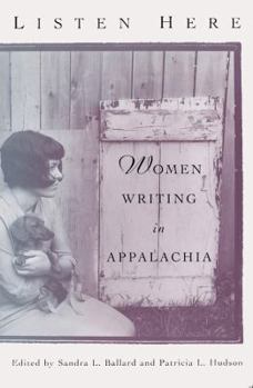 Paperback Listen Here: Women Writing in Appalachia Book