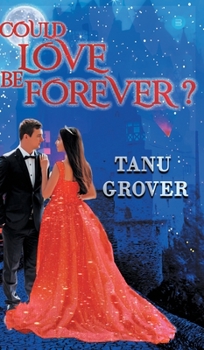Hardcover Could Love Be Forever? Book