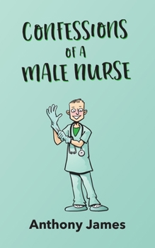 Paperback Confessions of a Male Nurse Book
