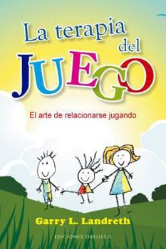 Paperback La Terapia del Juego [Spanish] Book