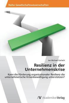 Paperback Resilienz in der Unternehmenskrise [German] Book