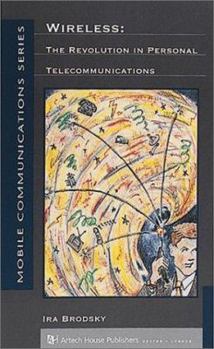 Hardcover Wireless: The Revolution in Personal Telecommunications Book