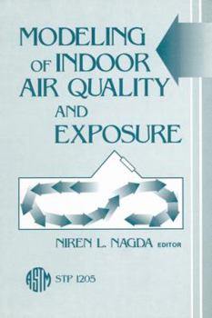 Paperback Modeling of Indoor Air Quality and Exposure (Astm Special Technical Publication) Book