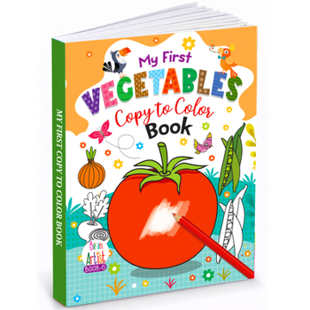 Paperback My First Vegetables Copy to color (Coloring Book) Book