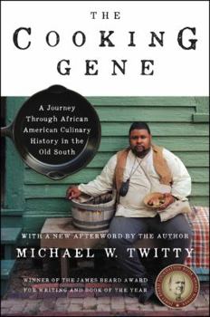 Hardcover The Cooking Gene: A Journey Through African American Culinary History in the Old South Book