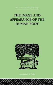 Paperback The Image and Appearance of the Human Body Book