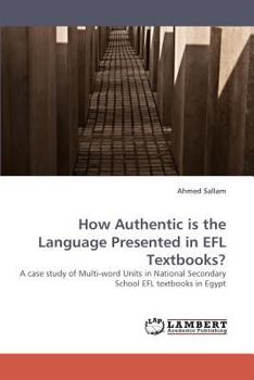 Paperback How Authentic is the Language Presented in EFL Textbooks? Book