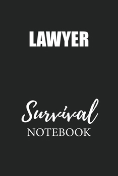 Paperback Lawyer Survival Notebook: Small Undated Weekly Planner for Work and Personal Everyday Use Habit Tracker Password Logbook Music Review Playlist D Book