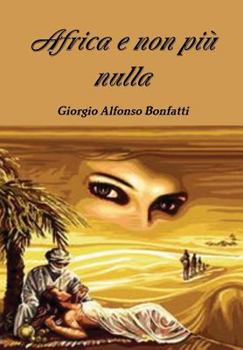 Hardcover Africa e non pi? nulla [Italian] Book