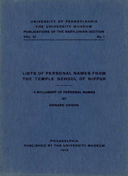 Hardcover Lists of Personal Names from the Temple School of Nippur: A Syllabary of Personal Names Book