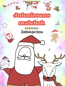 Hardcover Julenissens malebok Julebok for barn Søte vinter- og julenissetegninger å nyte: Morsomme julemotiver som stimulerer kreativitet og læring [Norwegian] Book