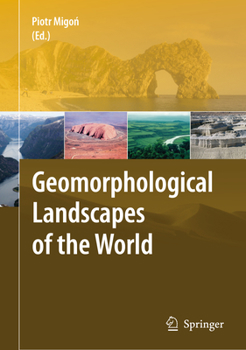 Paperback Geomorphological Landscapes of the World Book