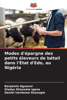 Paperback Modes d'épargne des petits éleveurs de bétail dans l'État d'Edo, au Nigéria [French] Book