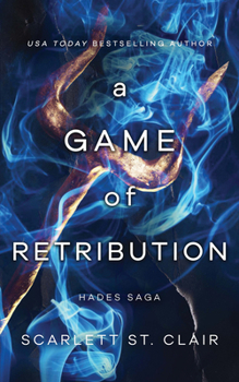 A Game of Retribution - Book #2 of the Hades Saga