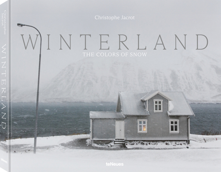 Winterland: The Color of Snow