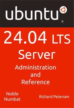 Paperback Ubuntu 24.04 LTS Server: Administration and Reference Book