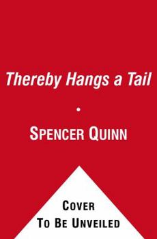Thereby Hangs a Tail (A Chet and Bernie Mystery, #2)