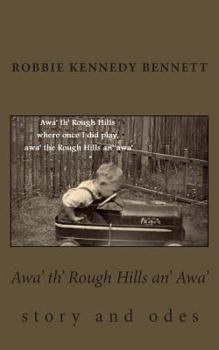 Paperback Awa' th' Rough Hills an' Awa' Book