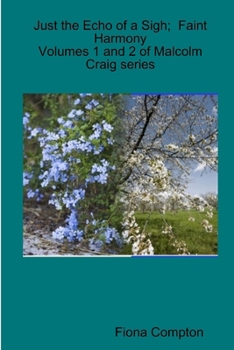Paperback Just the Echo of a Sigh; Faint Harmony Book