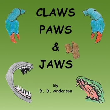 Paperback Claws, Paws & Jaws Book